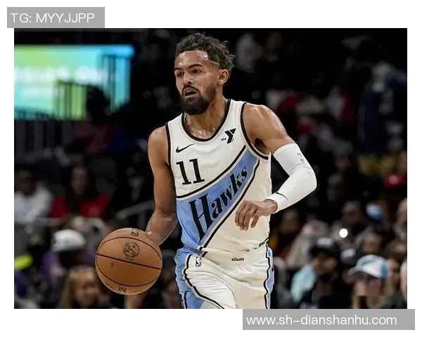 特雷杨引领新潮流NBA赛场上的年轻巨星崛起之路